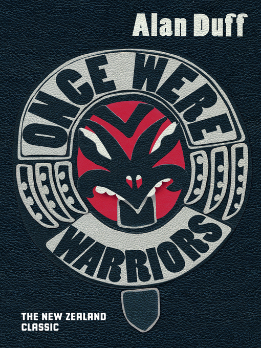 Title details for Once Were Warriors by Alan Duff - Available